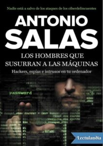Portada de Los hombres que susurran a las máquinas