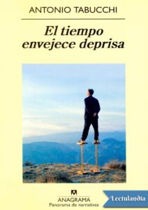 Portada de El tiempo envejece deprisa