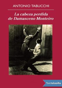 Portada de La cabeza perdida de Damasceno Monteiro