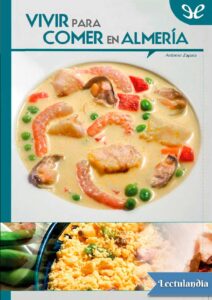Portada de Vivir para comer en Almería