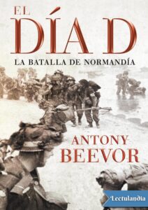 Portada de El día D. La batalla de Normandía