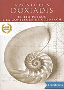 Portada de El tío Petros y la conjetura de Goldbach