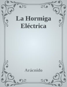 Portada de La Hormiga Eléctrica