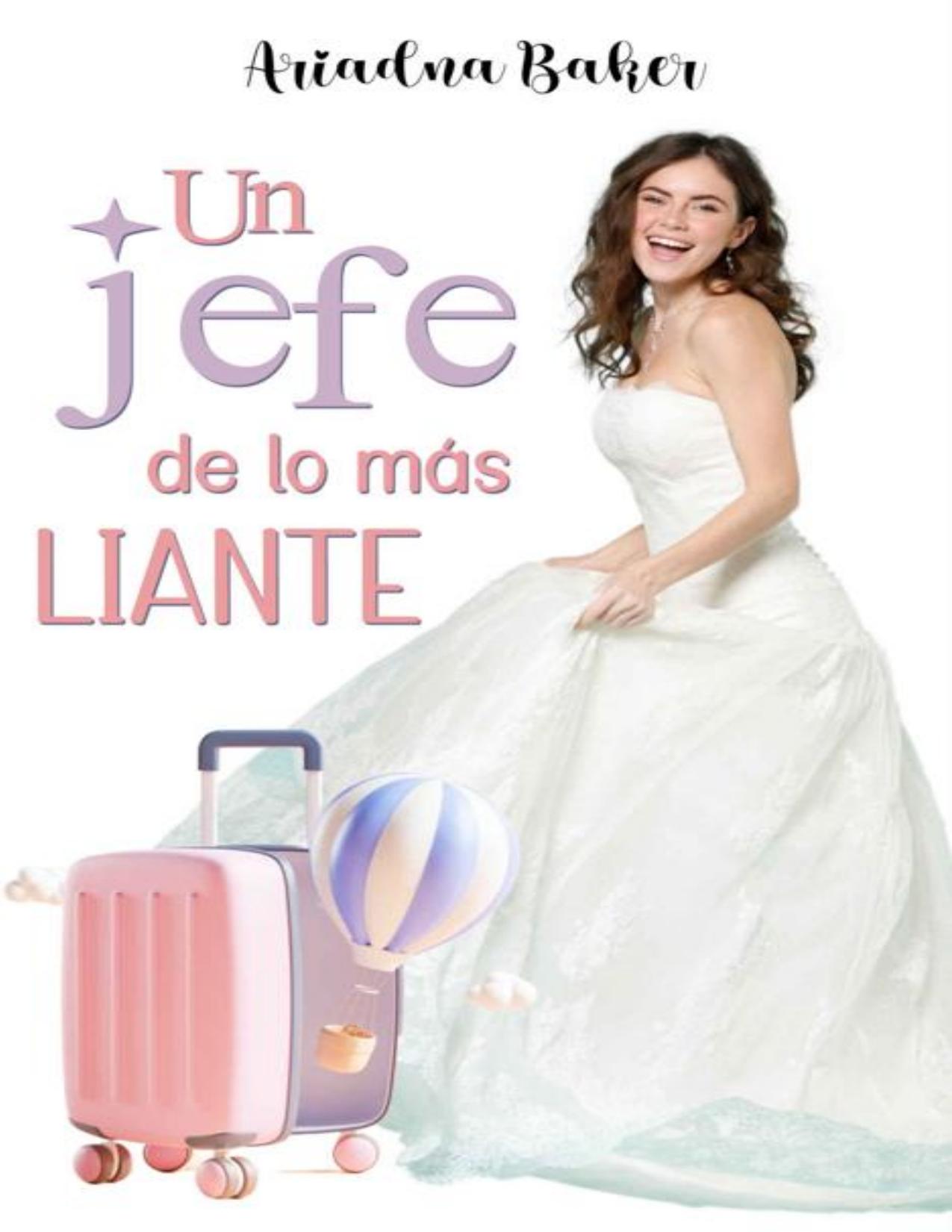 Un jefe de lo más liante de Ariadna Baker, portada del libro