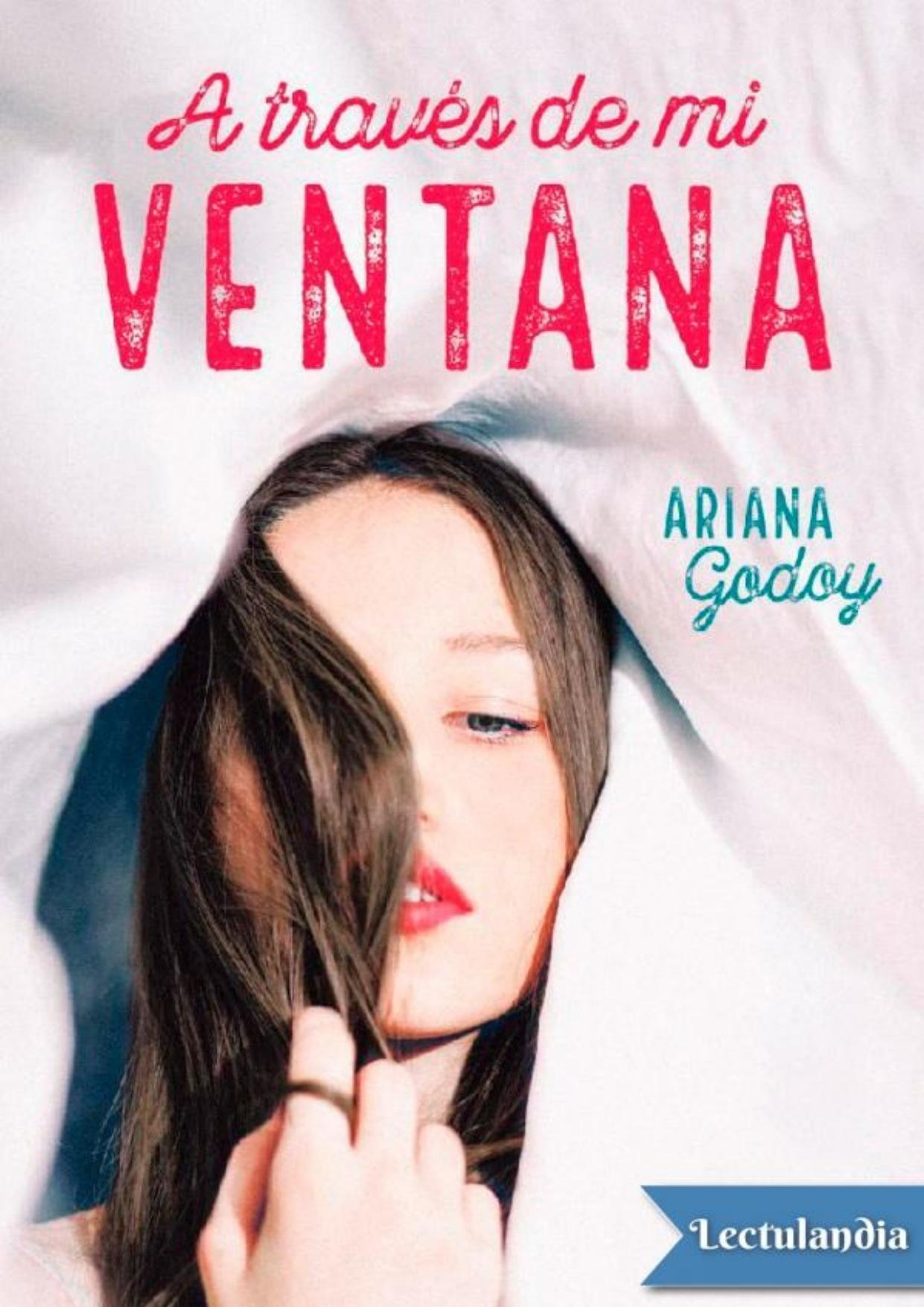 A través de mi ventana de Ariana Godoy, portada del libro