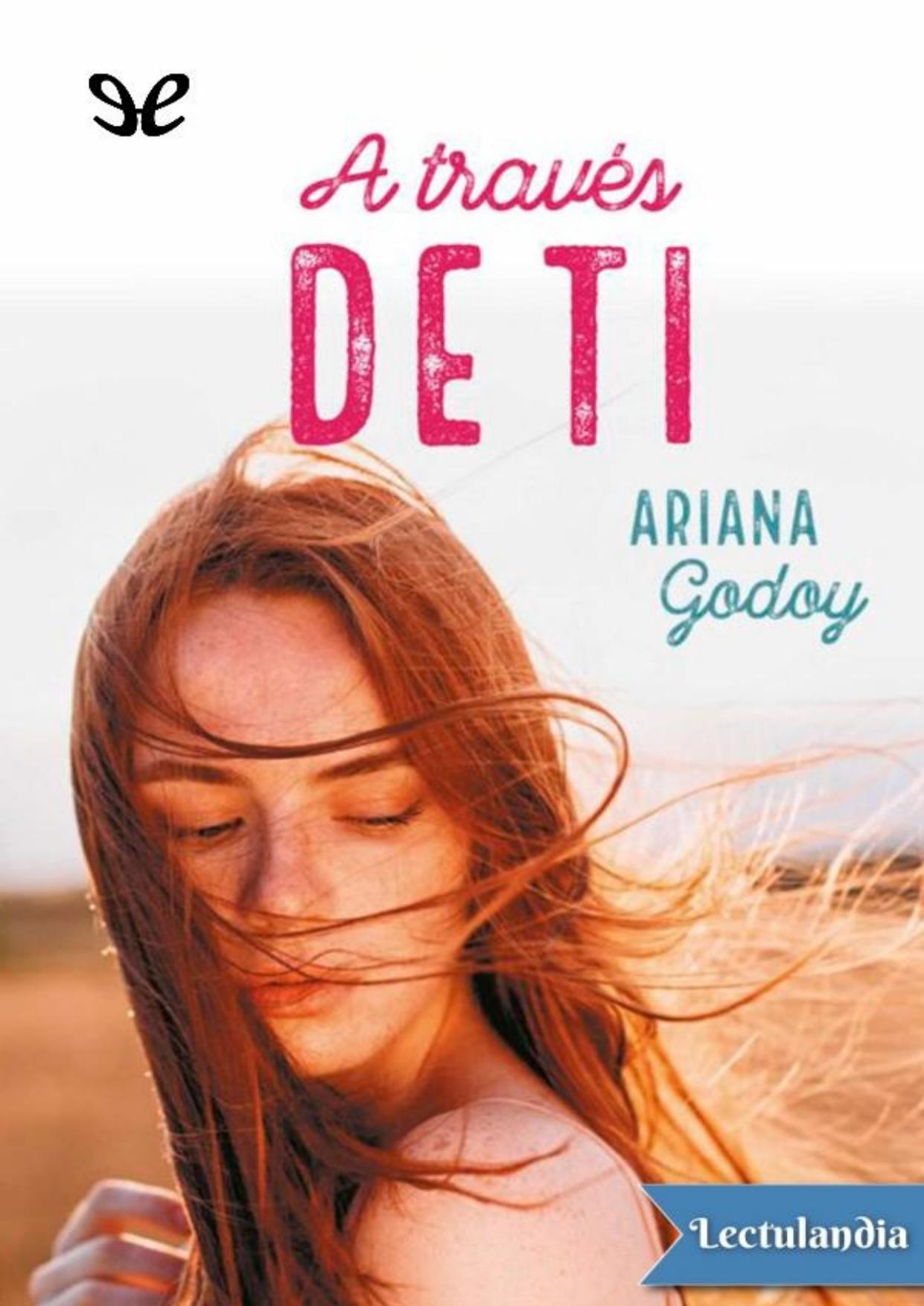 A través de ti de Ariana Godoy, portada del libro