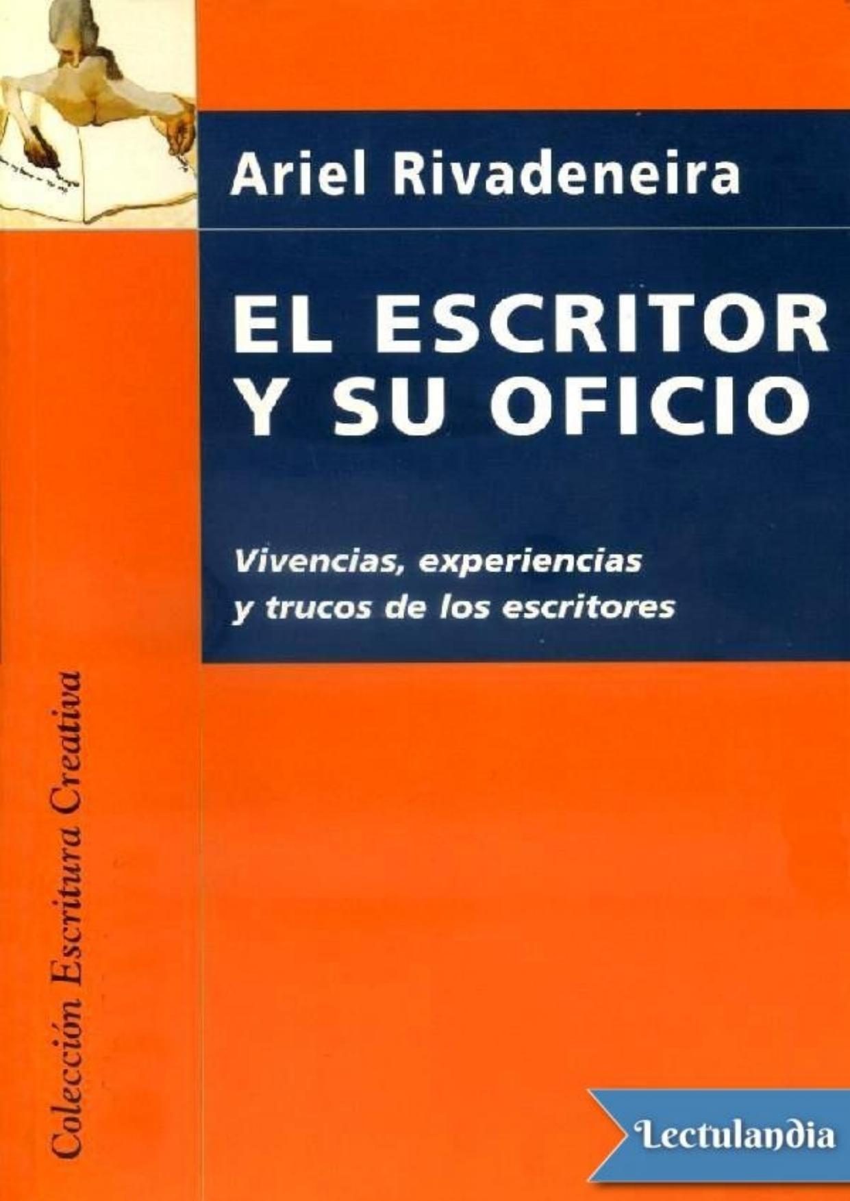 El escritor y su oficio de Ariel Rivadeneira, portada del libro