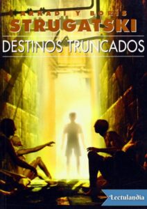 Portada de Destinos truncados