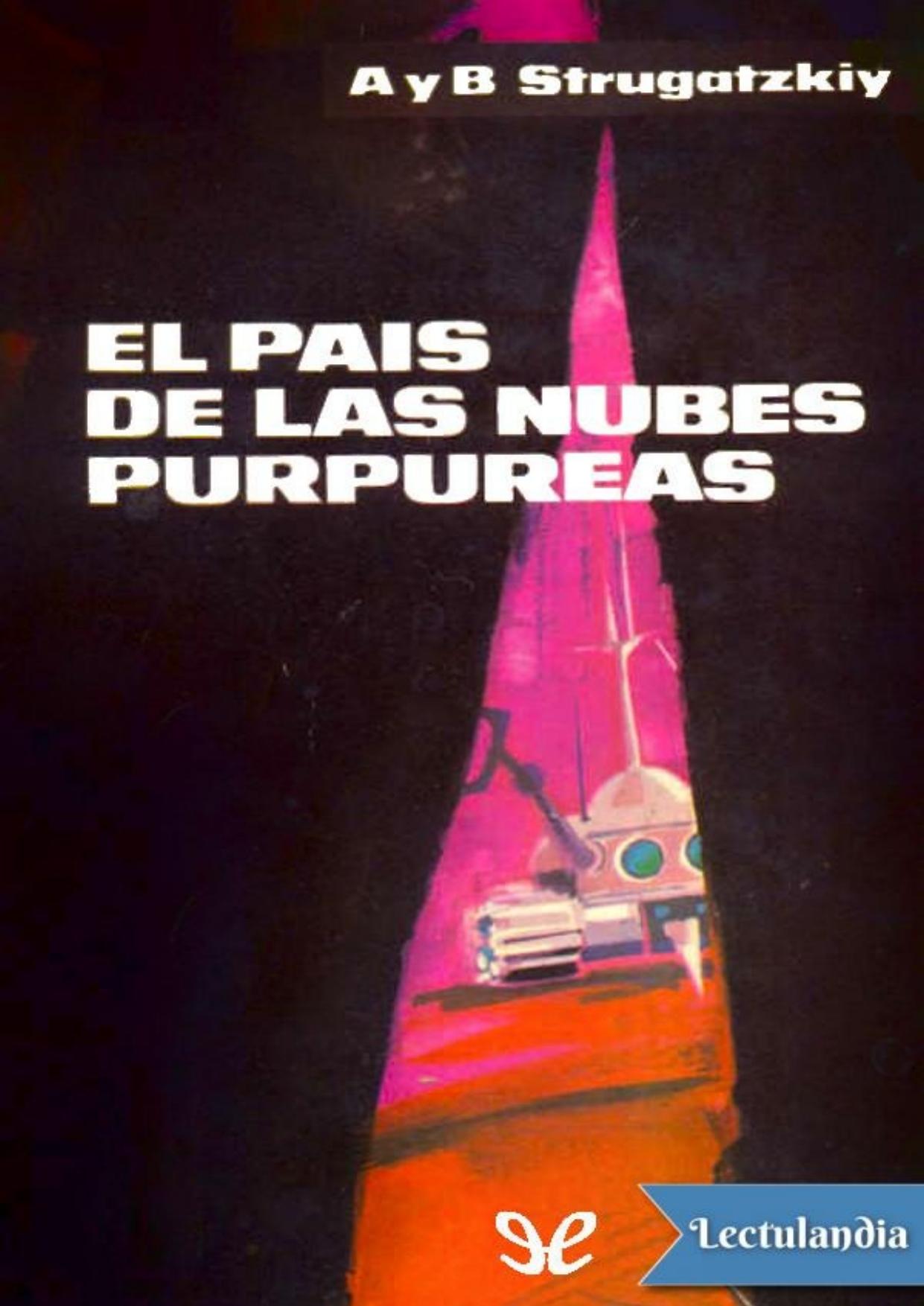 El país de las nubes purpúreas de Arkadi Strugatsky, portada del libro