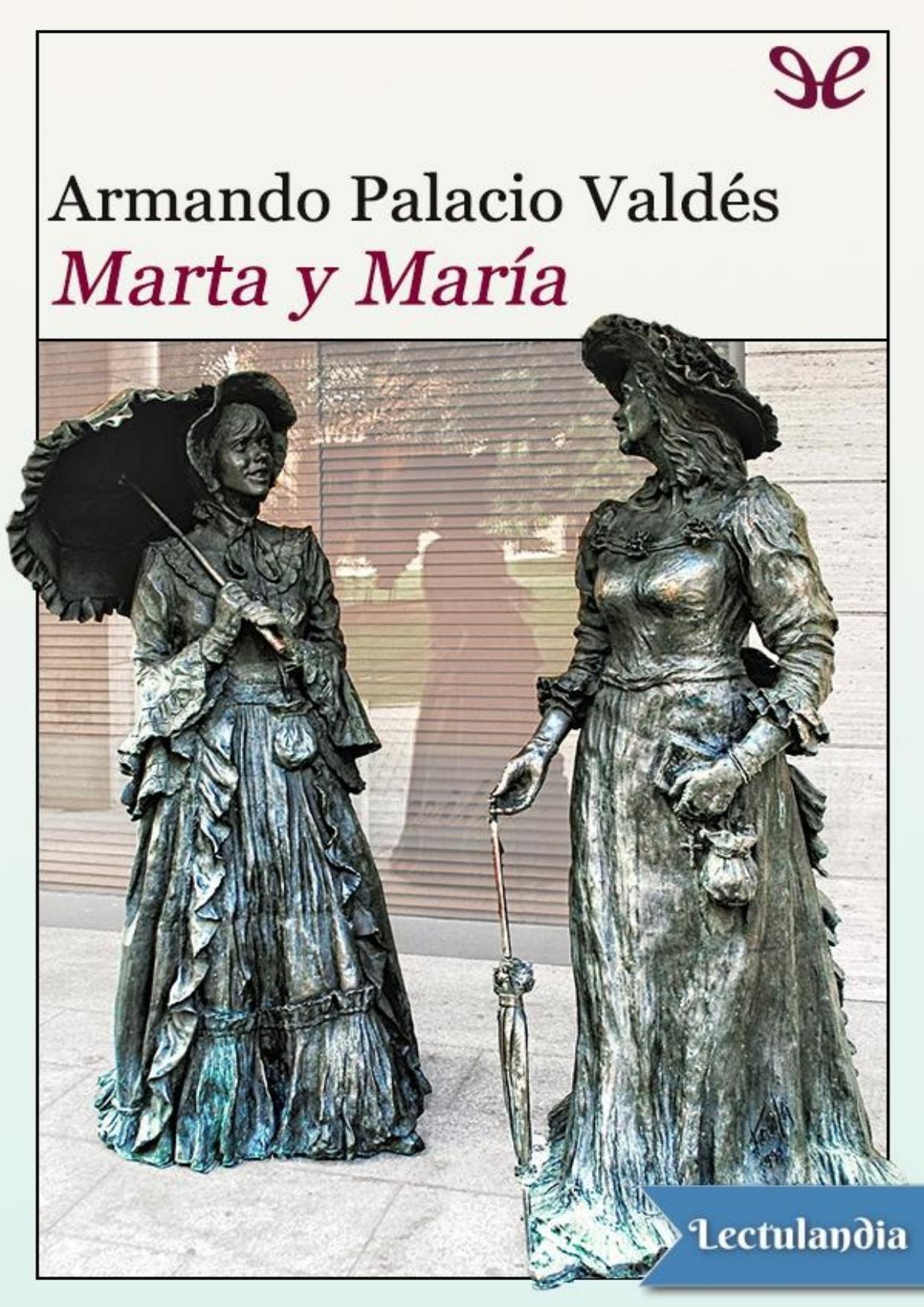 Marta y María de Armando Palacio Valdés, portada del libro