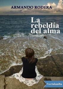 Portada de La rebeldía del alma