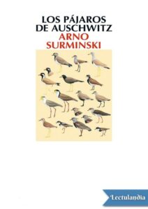 Portada de Los pájaros de Auschwitz