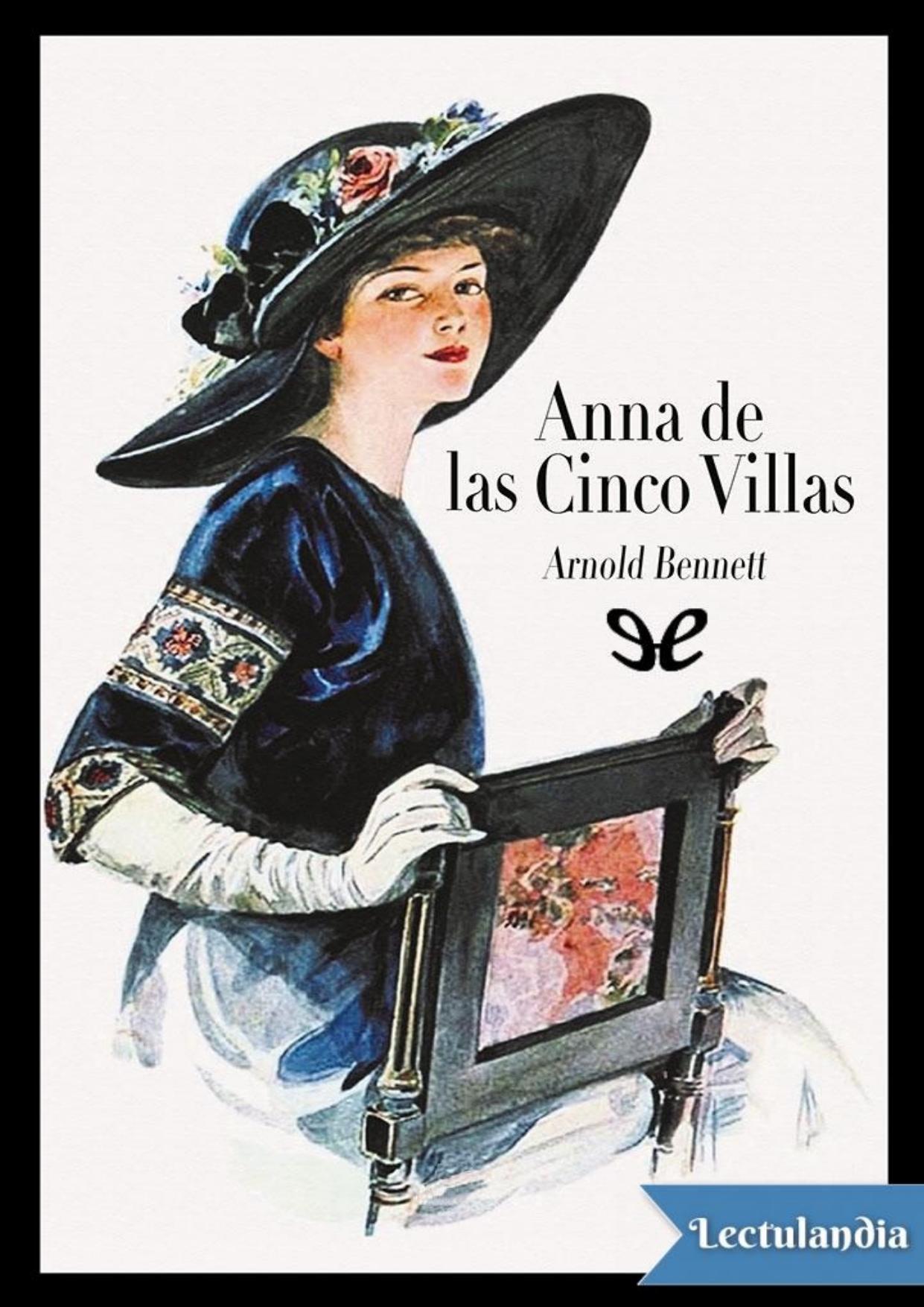Anna de las Cinco Villas de Arnold Bennett, portada del libro