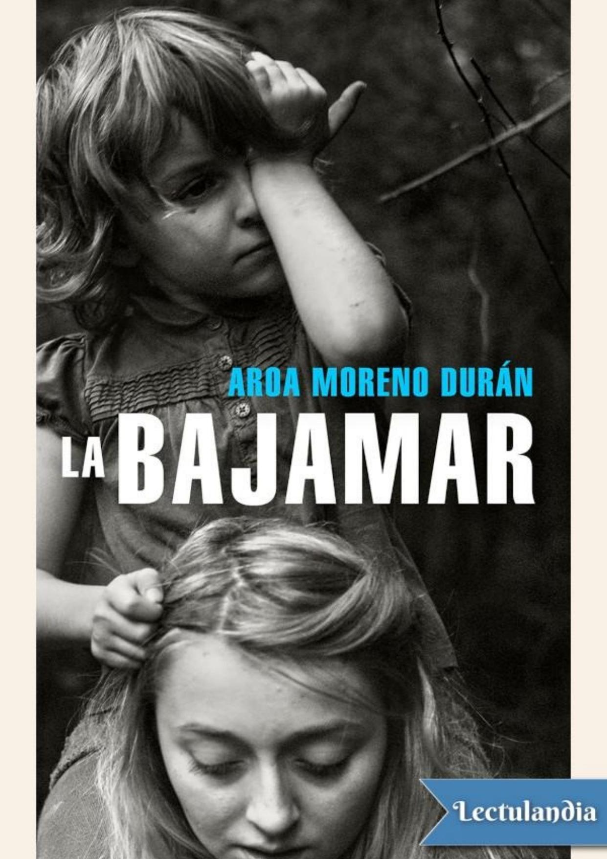 La bajamar de Aroa Moreno Durán, portada del libro