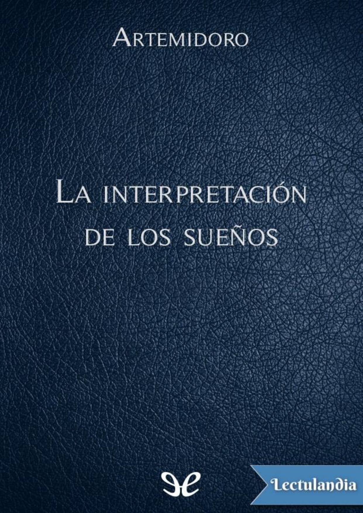La interpretación de los suenos de Artemidoro, portada del libro