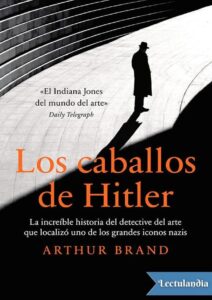 Portada de Los caballos de Hitler