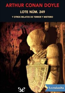 Portada de Lote núm. 249 y otros relatos de terror y misterio