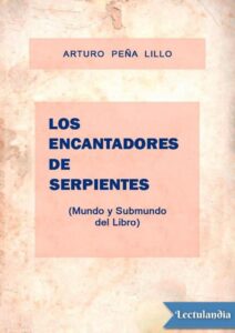 Portada de Los encantadores de serpientes