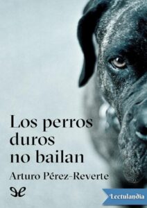 Portada de Los perros duros no bailan