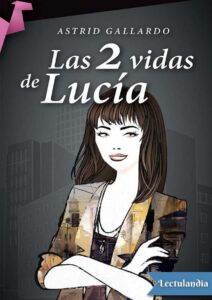 Portada de Las 2 vidas de Lucía