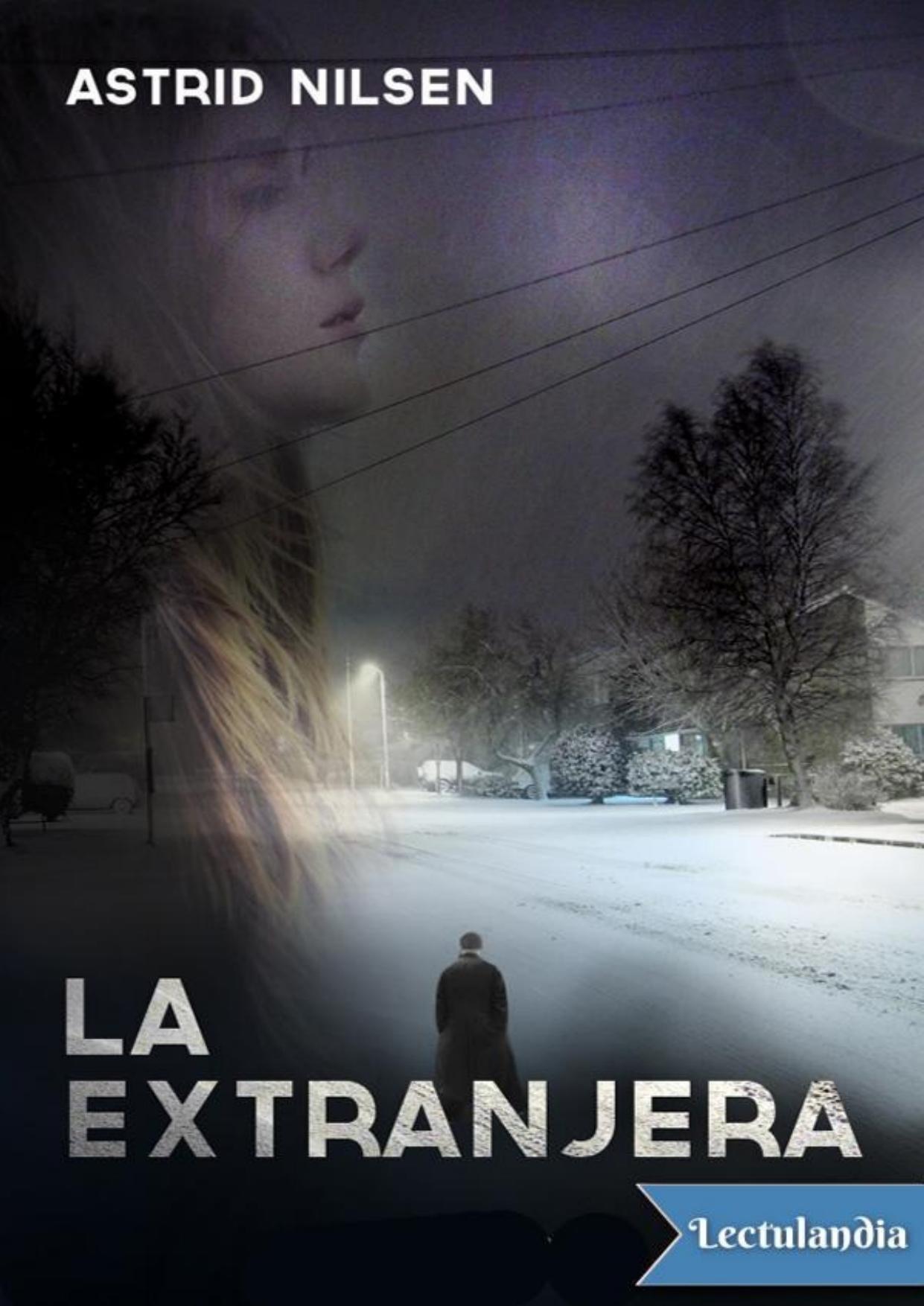 La extranjera de Astrid Nilsen, portada del libro