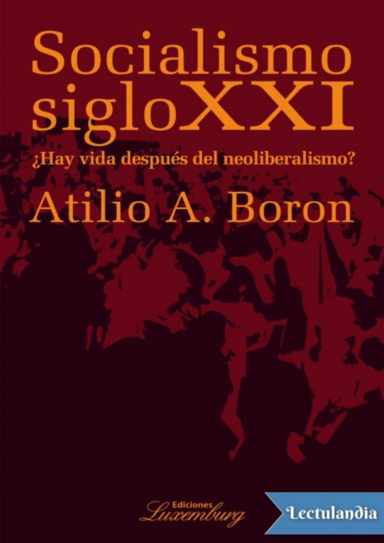 Socialismo siglo XXI de Atilio Borón, portada del libro