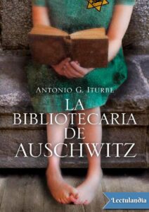 Portada de La bibliotecaria de Auschwitz
