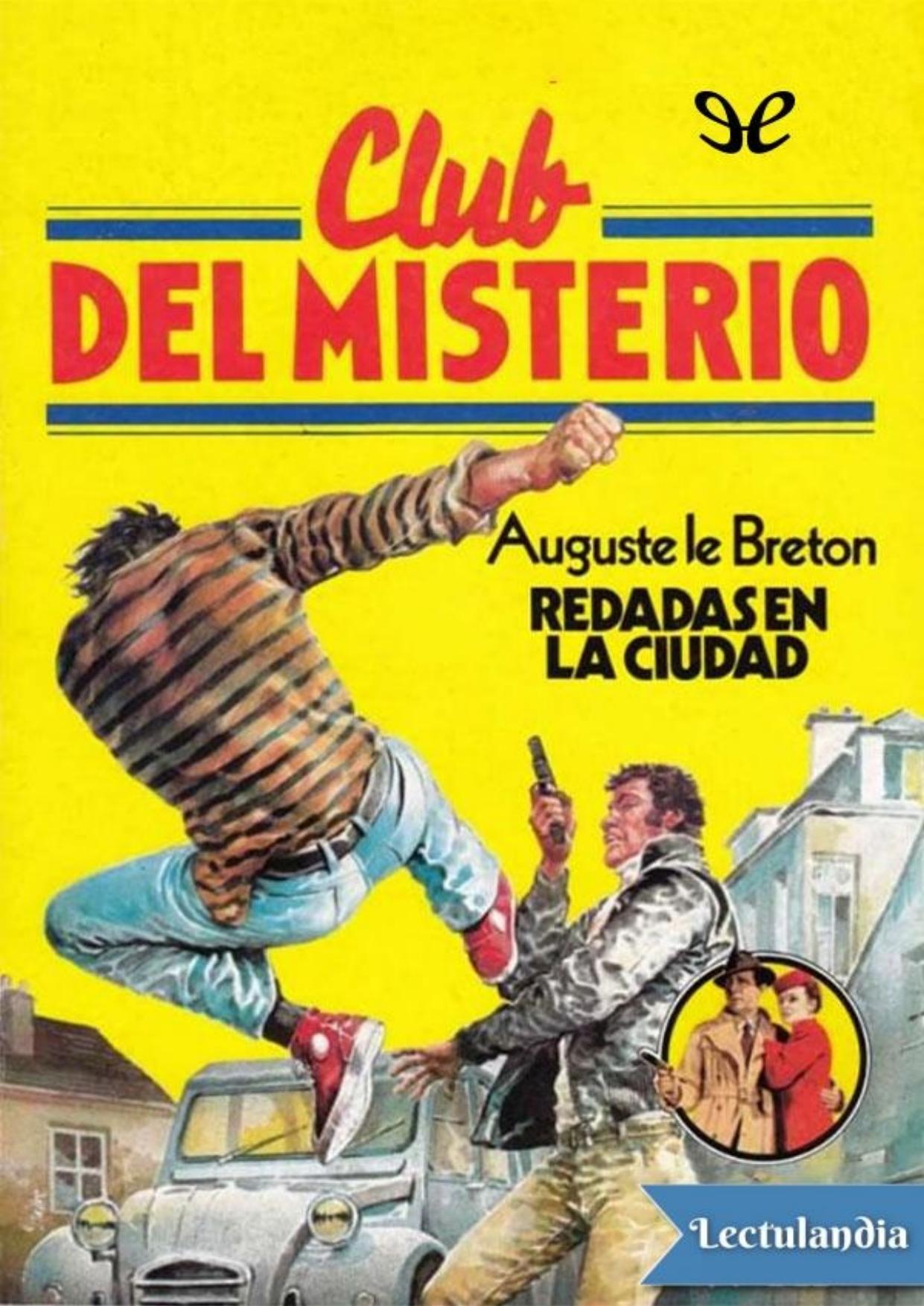 Redadas en la ciudad de Auguste Le Breton, portada del libro
