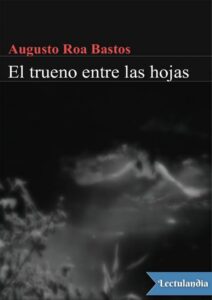 Portada de El trueno entre las hojas