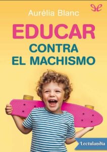 Portada de Educar contra el machismo