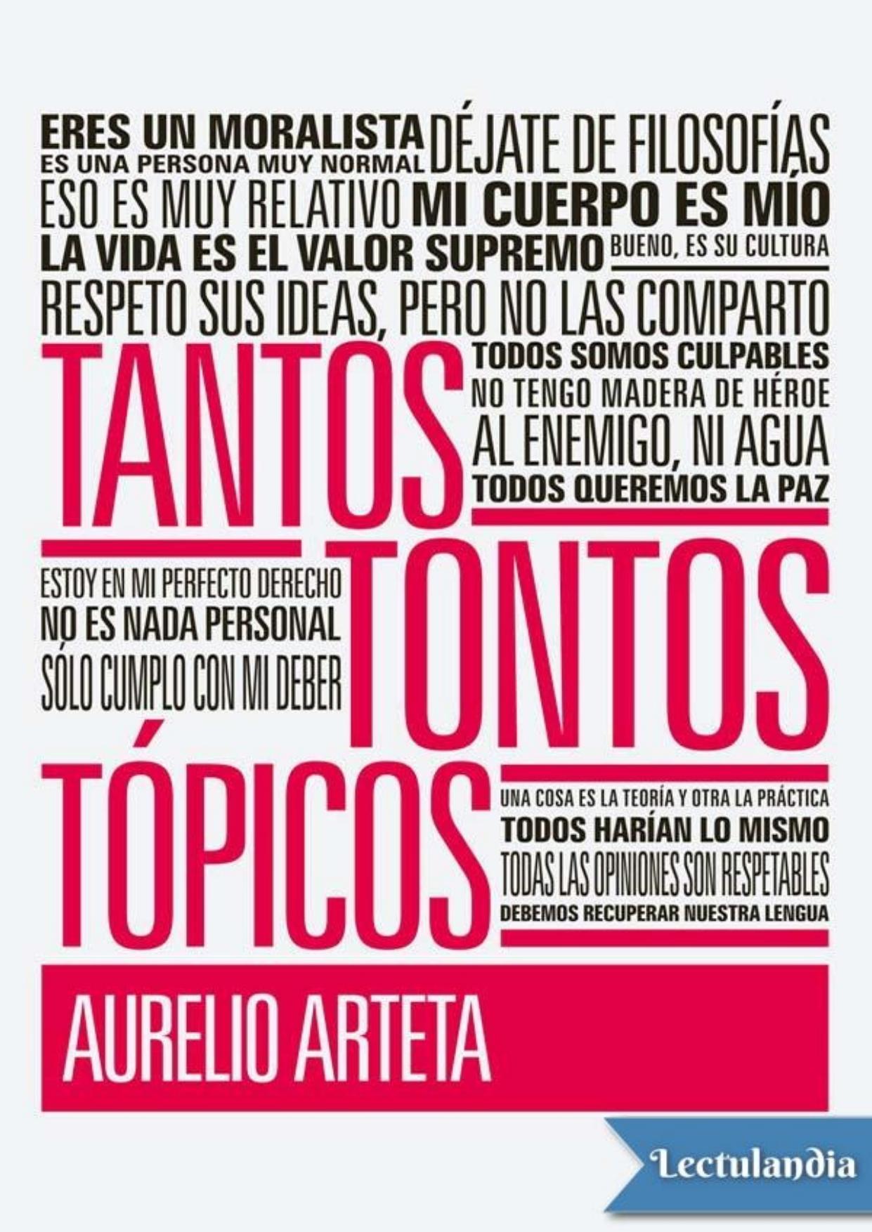 Tantos tontos tópicos de Aurelio Arteta, portada del libro