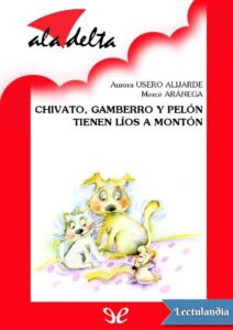 Portada de Chivato, Gamberro y Pelón tienen líos a montón