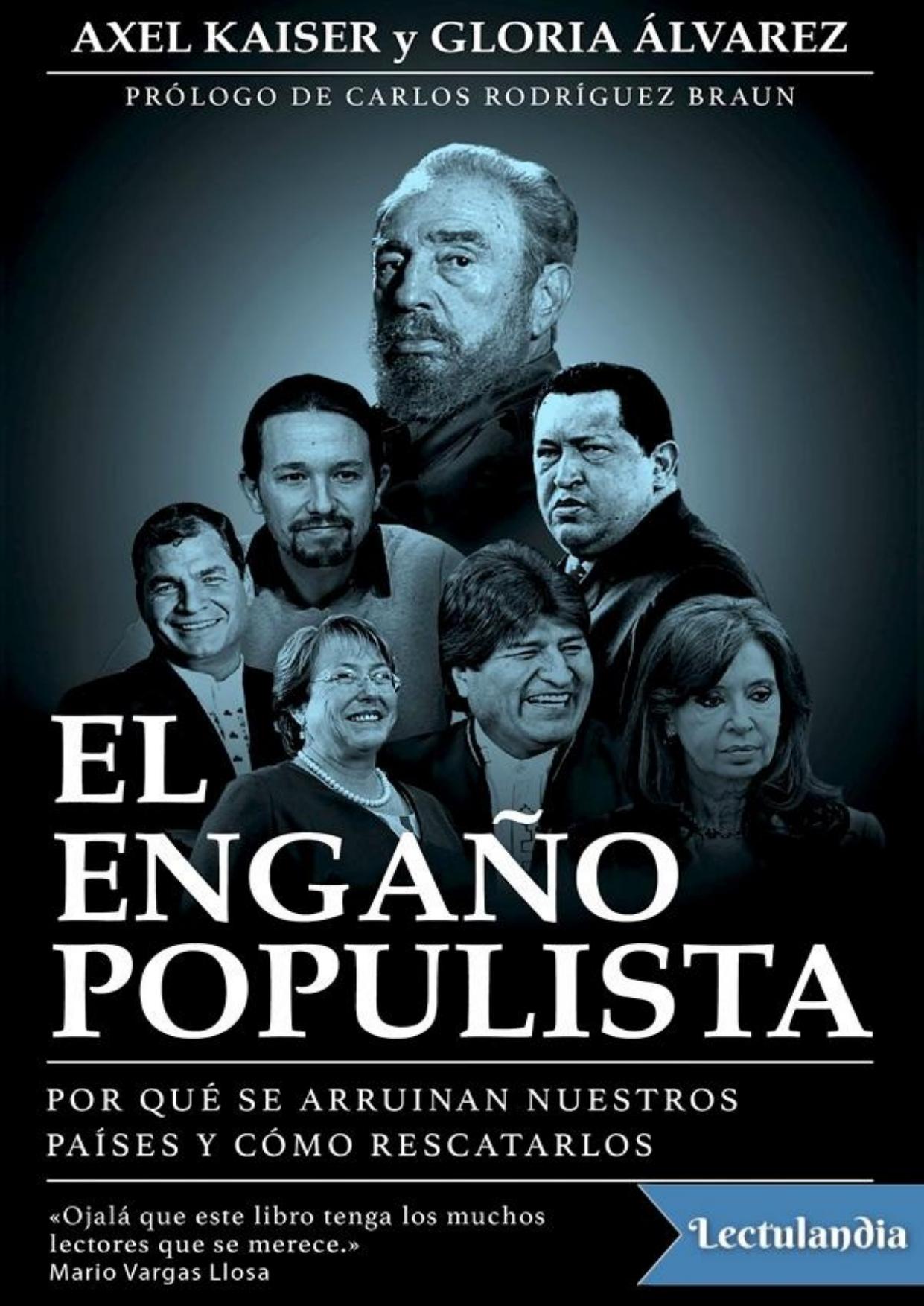 El engaño populista de Axel Kaiser, portada del libro
