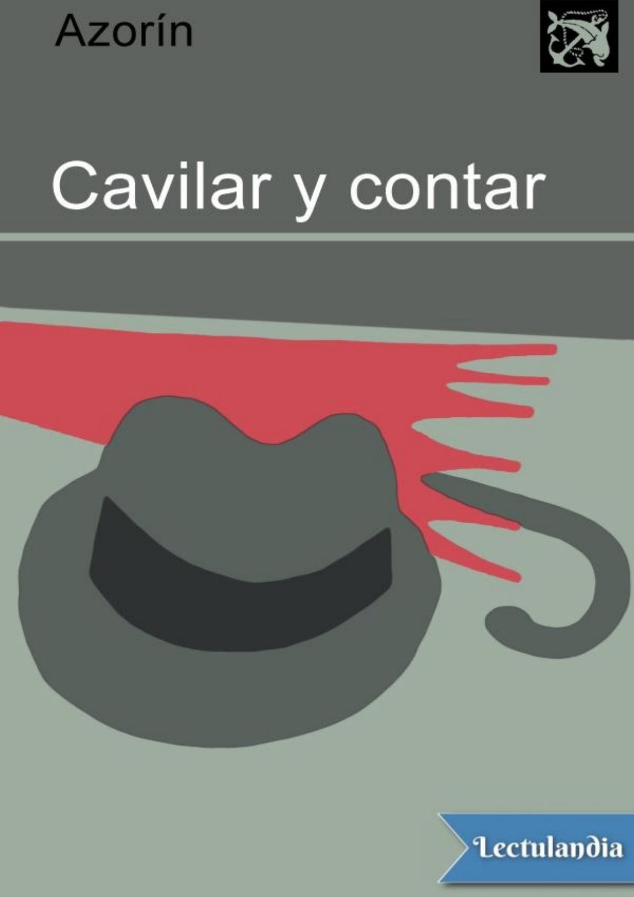 Cavilar y contar de Azorín, portada del libro