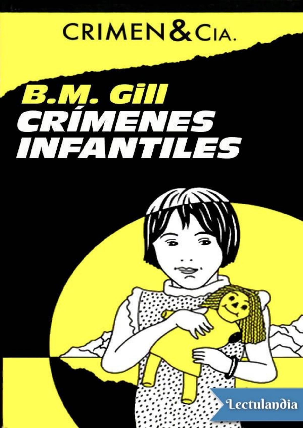 Crímenes infantiles de B. M. Gill, portada del libro