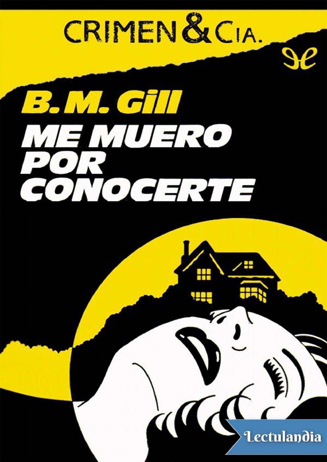 Me muero por conocerte de B. M. Gill, portada del libro