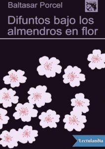 Portada de Difuntos bajo los almendros en flor