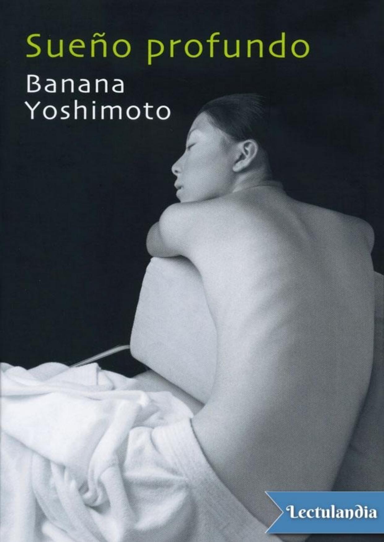 Sueño profundo de Banana Yoshimoto, portada del libro