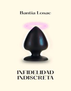 Portada de Infidelidad indiscreta: Novela erótica