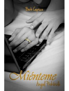 Portada de (Angel Prohibido 01) Mienteme