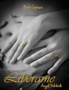 Portada de (Angel Prohibido 04) Liberame