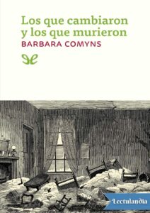 Portada de Los que cambiaron y los que murieron