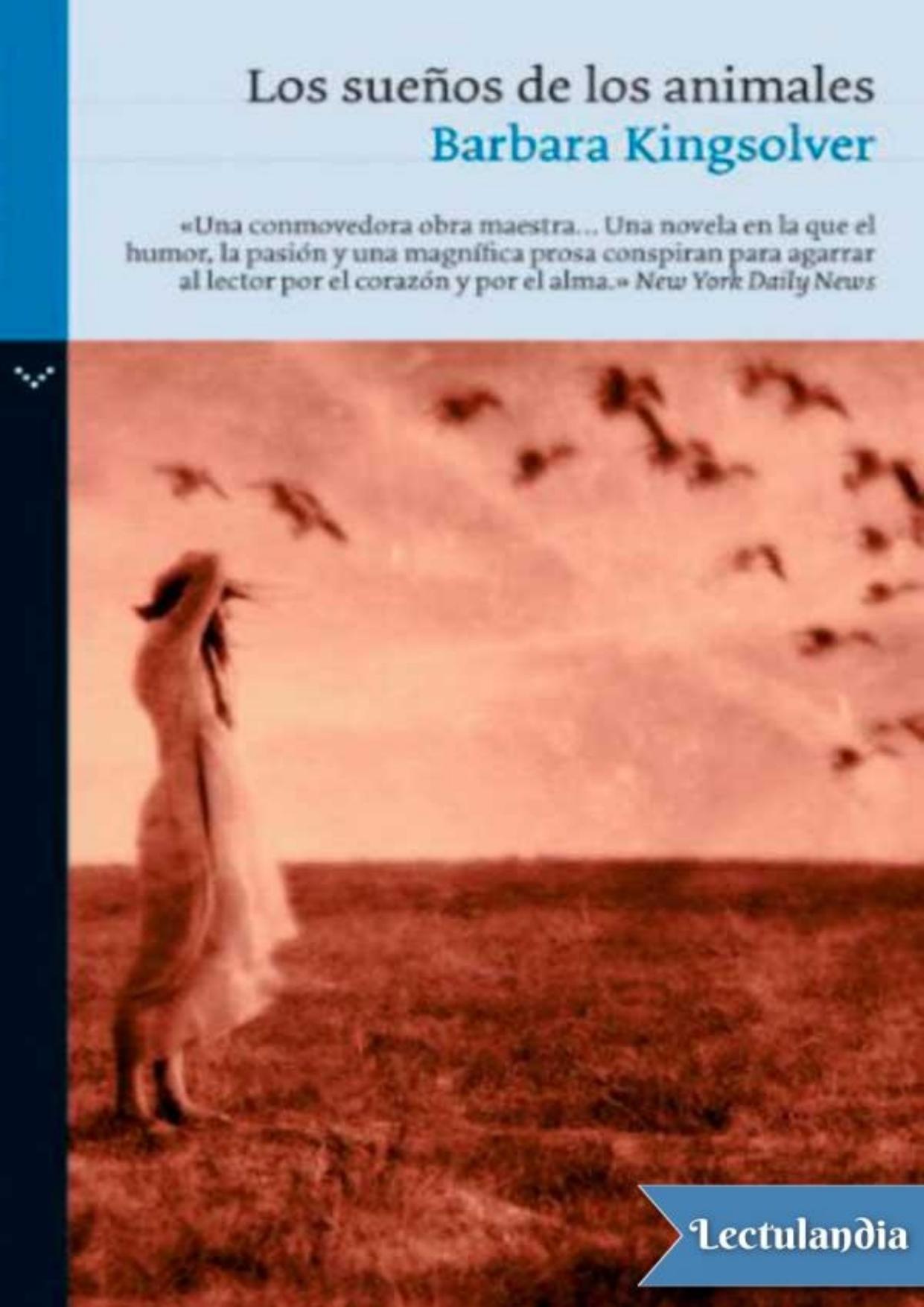 Los sueños de los animales de Barbara Kingsolver, portada del libro