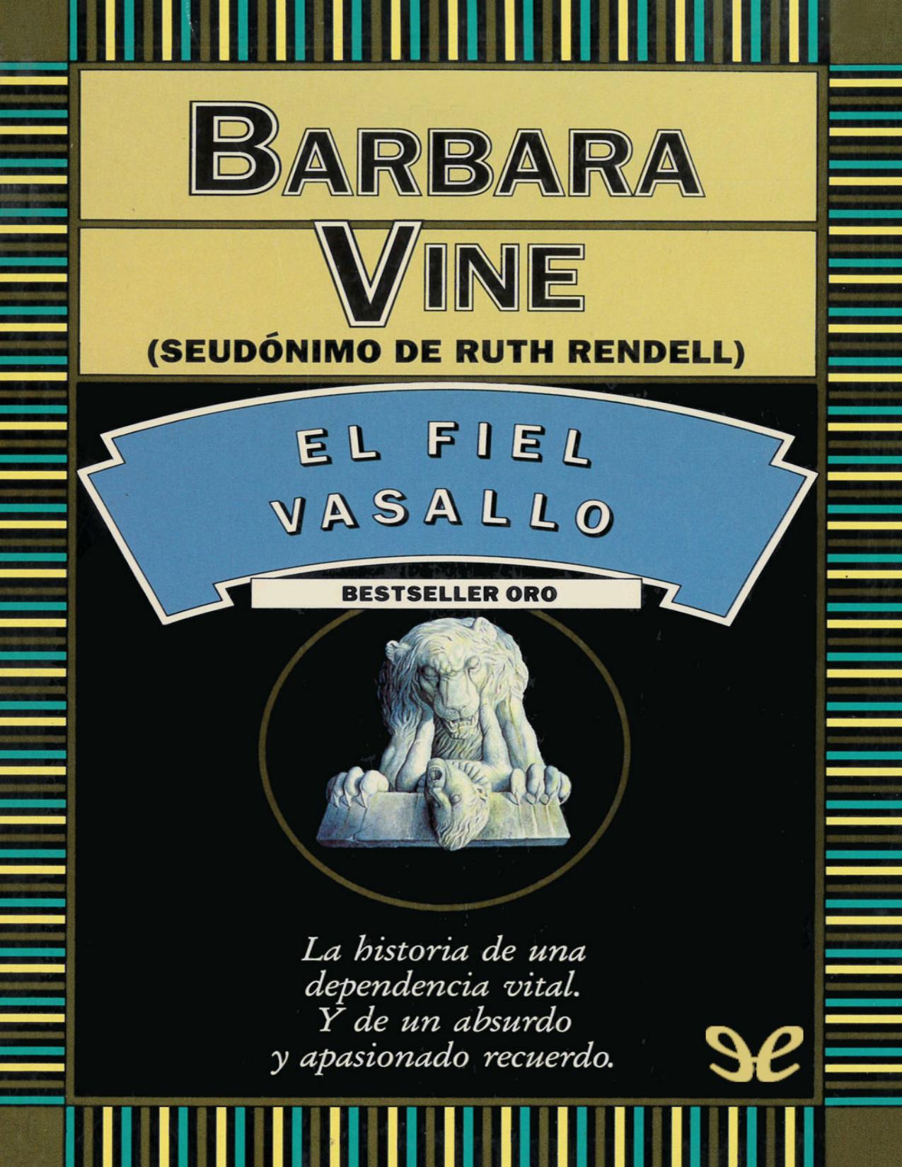 El fiel vasallo de Barbara Vine, portada del libro