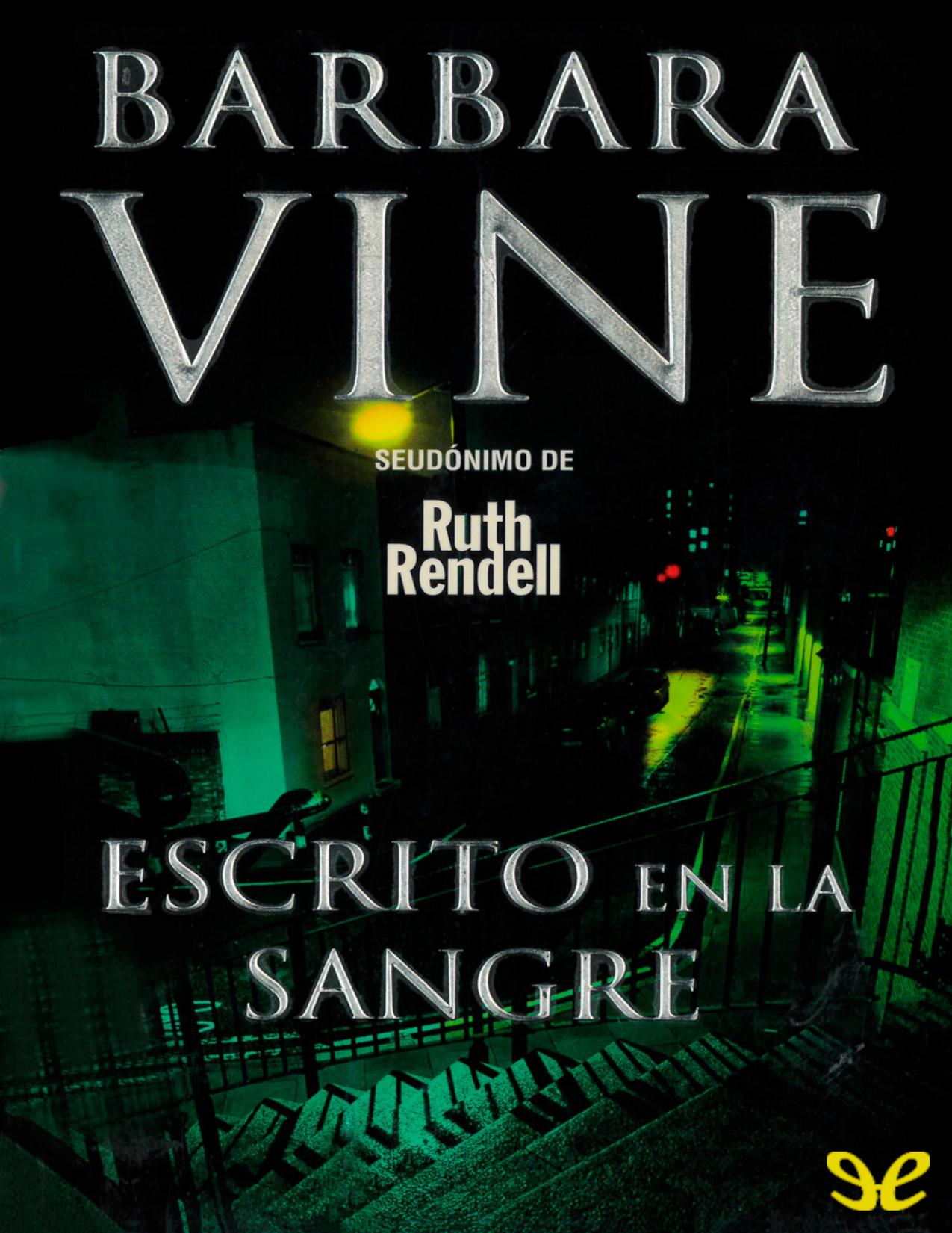 Escrito en la sangre de Barbara Vine, portada del libro