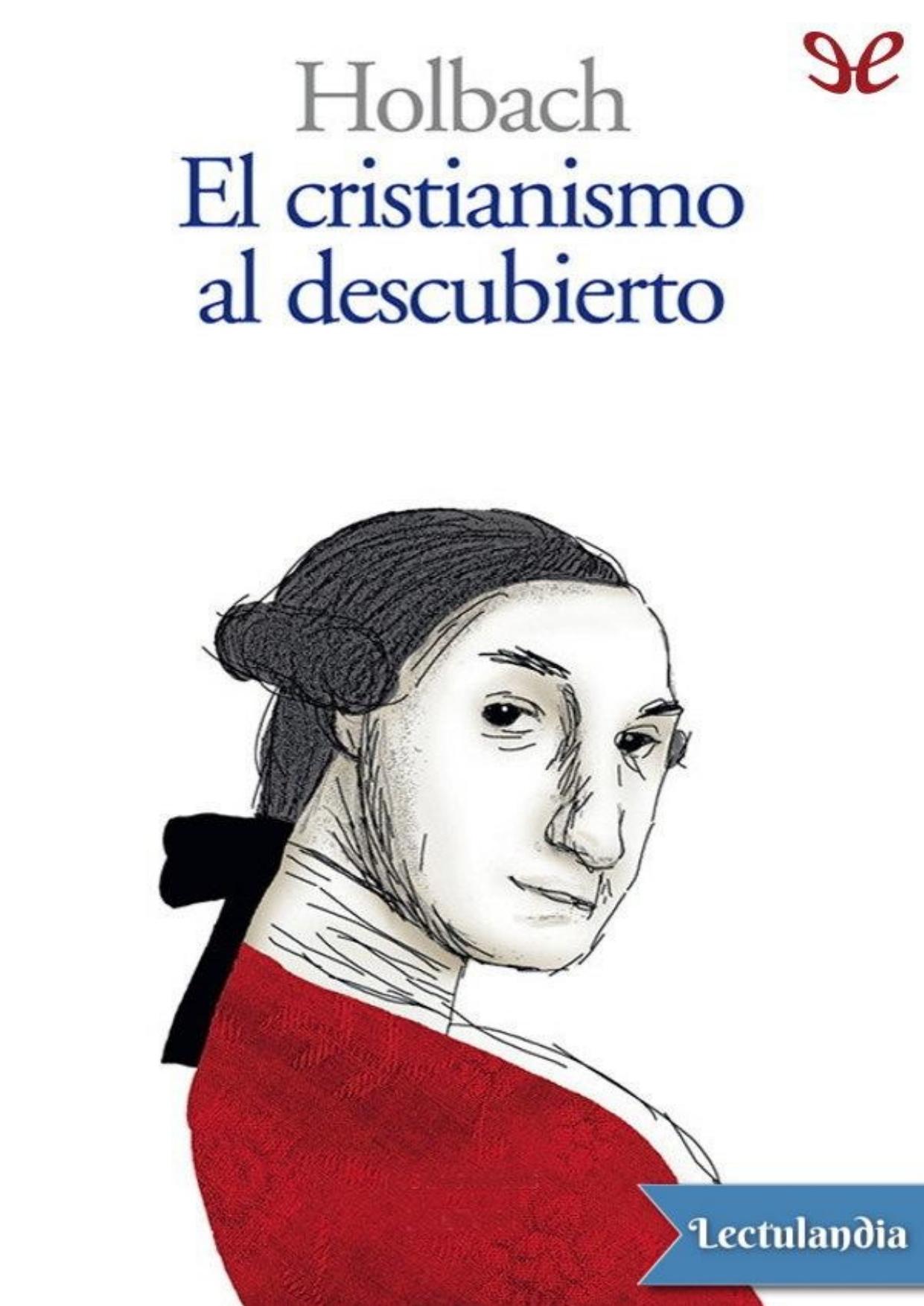 El cristianismo al descubierto de Barón de Holbach, portada del libro