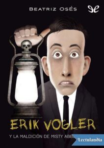 Portada de Erik Vogler y la maldición de Misty Abbey-Castle