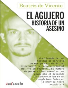 Portada de El agujero. Historia de un asesino