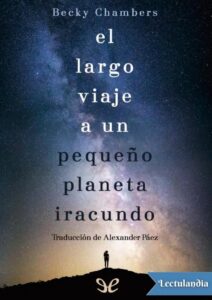 Portada de El largo viaje a un pequeño planeta iracundo