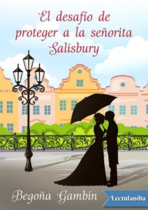 Portada de El desafío de proteger a la señorita Salisbury